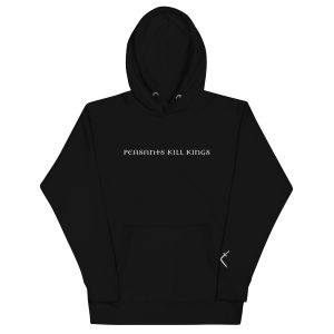 Peasants Kill Kings Hoodie